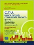 CTU. Banca dati del consulente tecnico. Con CD-ROM