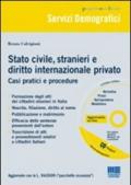 Stato civile, stranieri e diritto internazionale privato. Con CD-ROM