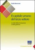 Il capitale umano del terzo settore. Le sfide della formazione e della gestione