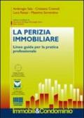 La perizia immobiliare. Linee guida per la pratica professionale