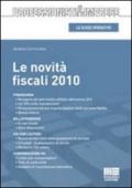 Le novità fiscali 2010