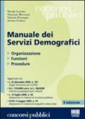 Manuale dei servizi demografici. Organizzazione, funzioni, procedure