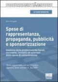 Le spese di rappresentanza, propaganda, pubblicità e sponsorizzazione