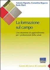 La formazione sul campo in sanità. Come trovare un punto di incontro tra l'organizzazione e l'individuo