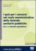 I quiz per i concorsi nel ruolo amministrativo delle aziende sanitarie pubbliche