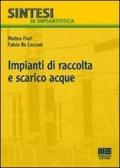 Impianti di raccolta e scarico acque