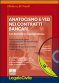 Anatocismo e vizi nei contratti bancari. Aggiornato alla riforma del processo civile