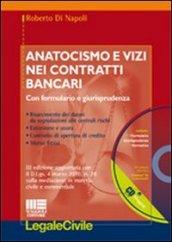 Anatocismo e vizi nei contratti bancari. Aggiornato alla riforma del processo civile