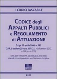 Codice degli appalti pubblici e regolamento di attuazione