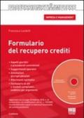 Formulario del recupero crediti. Con CD-ROM