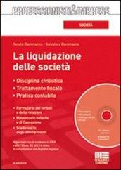 La liquidazione delle società. Con CD-ROM