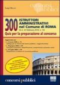 Trecento istruttori amministrativi nel comune di Roma. Quiz per la preparazione al concorso