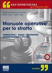 Manuale operativo per lo sfratto. Con CD-ROM