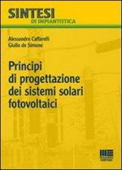 Principi di progettazione dei sistemi solari fotovoltaici