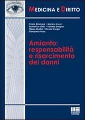 Amianto. Responsabilità e risarcimento dei danni