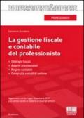 La gestione fiscale e contabile del professionista