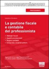 La gestione fiscale e contabile del professionista