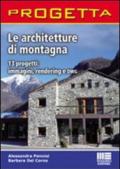 Le architetture in montagna. CD-ROM