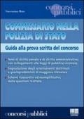 Commissario nella Polizia di Stato. Guida alla prova scritta del concorso