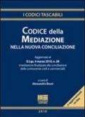 Codice della mediazione e della nuova conciliazione