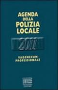 Agenda della polizia locale 2011. Vademecum professionale