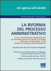 La riforma del processo amministrativo