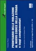 Prontuario delle violazioni al nuovo Codice della Strada e leggi complementari