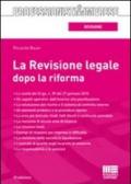 La revisione legale dopo la riforma