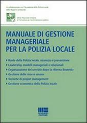 Manuale di gestione manageriale per la polizia locale