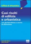 CASI RISOLTI DI EDILIZIA E URBANITICA