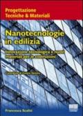 Nanotecnologie in edilizia. Innovazione tecnologica e nuovi materiali per le costruzioni