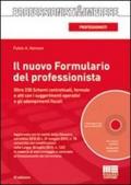 Il nuovo formulario del professionista. Con CD-ROM