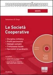 Le società cooperative. Con CD-ROM