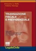 Trasanzione fiscale e previdenza