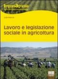 Lavoro e legislazione sociale in agricoltura