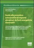 Guida alle procedure autorizzative di impianti alimentati da fonti energetiche rinnovabili