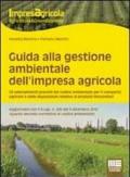 Guida alla gestione ambientale dell'impresa agricola