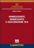 Danneggiante, danneggiato e assicurazione RCA