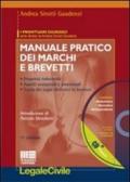 Manuale pratico dei marchi e brevetti. Con CD-ROM