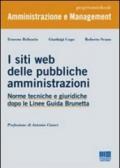 I siti web delle pubbliche amministrazioni. Norme tecniche e giuridiche dopo le Linee Guida Brunetta