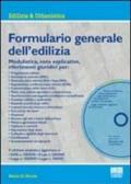 Formulario generale dell'edilizia. Con CD-ROM