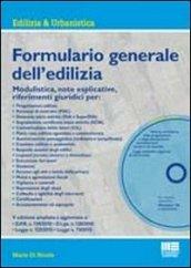 Formulario generale dell'edilizia. Con CD-ROM