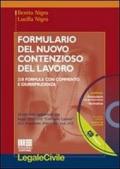 Formulario del nuovo contenzioso del lavoro. Con CD-ROM