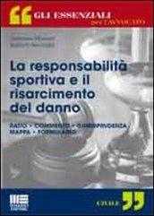 La responsabilità sportiva e il risarcimento del danno