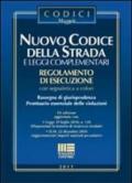 Nuovo codice della strada e leggi complementari. Regolamento di esecuzione con segnaletica a colori