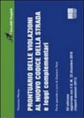 Prontuario delle violazioni al nuovo codice della strada e leggi complementari