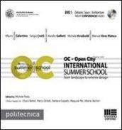 OC-Open City. International summer school. Con DVD. 1.