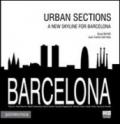 Barcelona. Urban sections. A new skyline for Barcelona