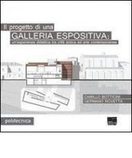 Il progetto di una galleria espositiva