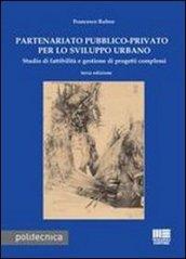 Partenariato pubblico-privato per lo sviluppo urbano